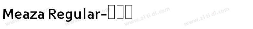 Meaza Regular字体转换